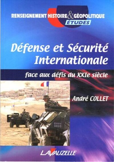 Défense et sécurité internationale