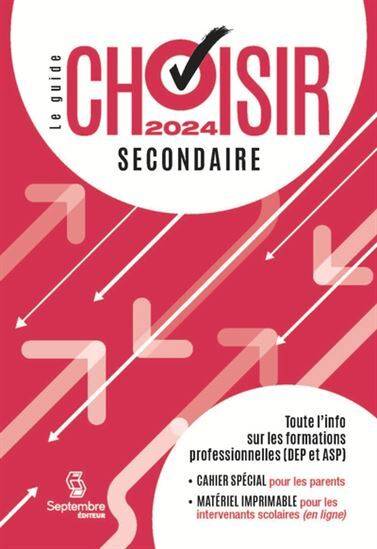 Guide Choisir Secondaire 2024