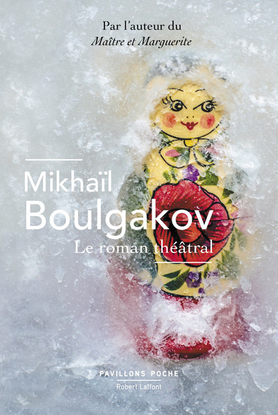 Le Roman théâtral - Mikhail Boulgakov