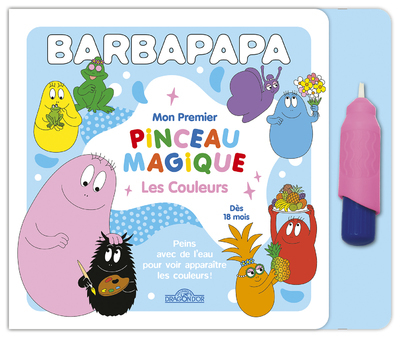 Barbapapa - Premier pinceau magique - Les couleurs