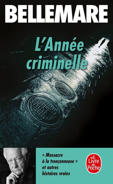 L'année criminelle. Volume 1