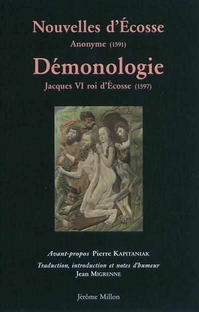 NOUVELLES D'ECOSSE suivies de la DEMONOLOGIE - Jean Migrenne