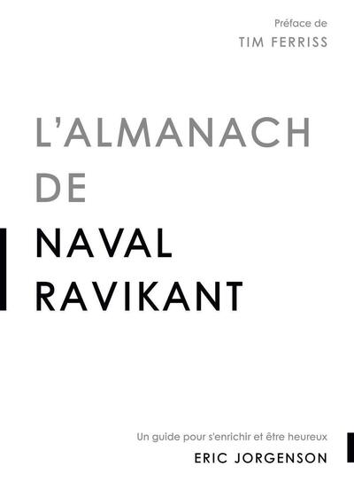 L'almanach de Naval Ravikant