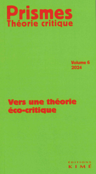 Prismes. Théorie critique N° 6/2024 Volume 6