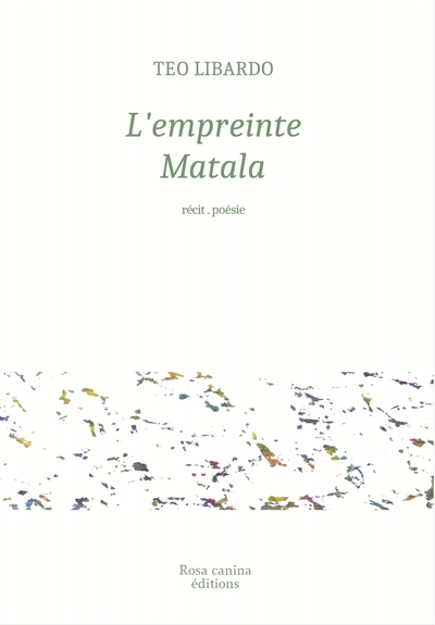 L'empreinte Matala