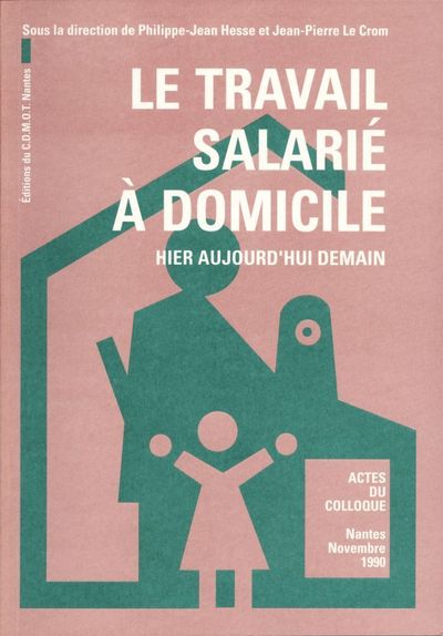 Le Travail salarié à domicile