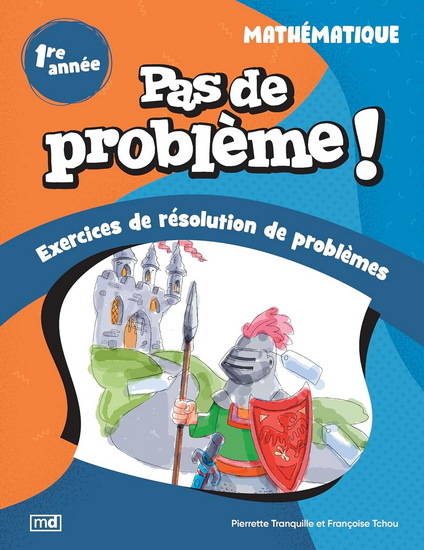 Pas De Probleme ! Mathematique 1Ere Annee