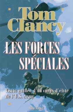 Les Forces spéciales - Tom Clancy