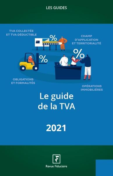 Le Guide De La Tva - Yves De La Villeguérin