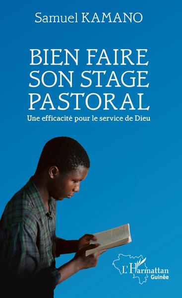 Bien faire son stage pastoral