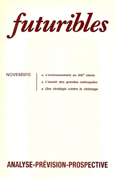 Futuribles 115, novembre 1987. L'environnement au XXIe siècle