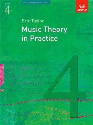 Music Theory In Practice - Grade 4 (Revised 2008 Edition)