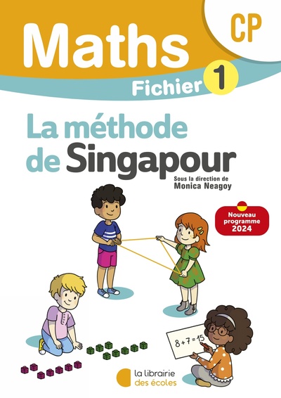 Mathématiques CP (2024) - Méthode de Singapour - Fichier élève 1