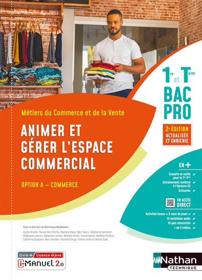 Animer Et Gérer L'Espace Commercial - Option A - 1Ère Et Term Bac Pro - Livre + Licence Élève - 2023