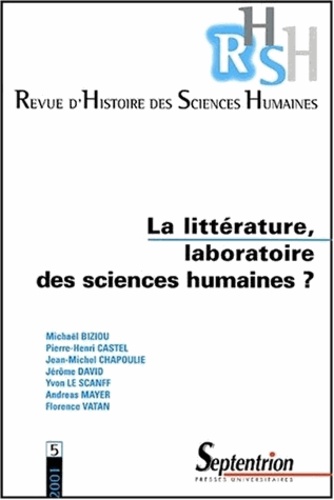 Revue d'Histoire des Sciences Humaines N°5/2001 : La littérature, laboratoire des sciences humaines ?