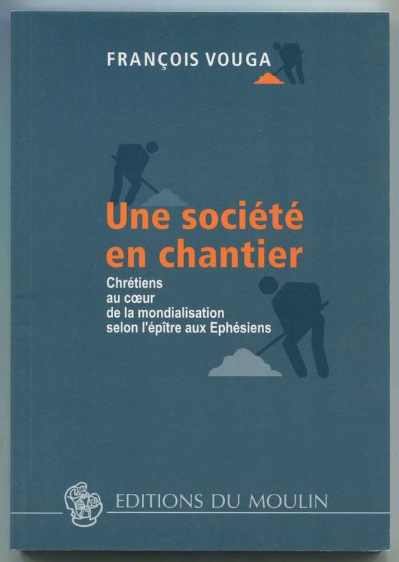 Une société en chantier