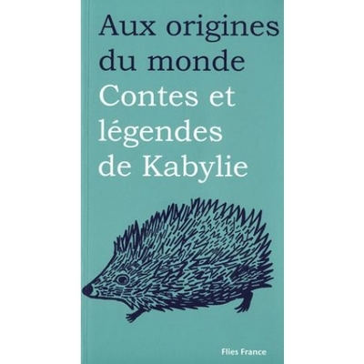 Contes et légendes de Kabylie