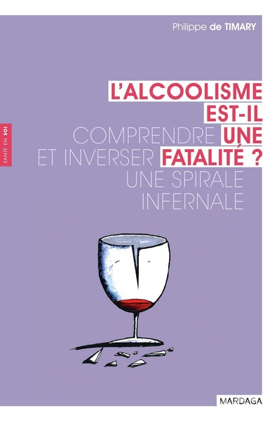 L'alcoolisme est-il une fatalité ?