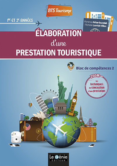 Elaboration D'Une Prestation Touristique Bts Tourisme