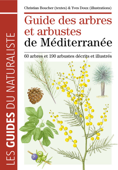 Guide des arbres et arbustes de Méditerranée