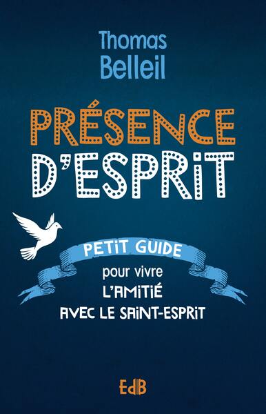 Présence d’Esprit - Thomas Belleil