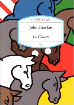 Le gluau - John Hawkes