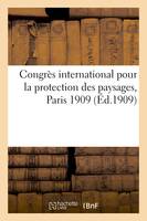 Congrès international pour la protection des paysages, Paris 1909 - Xxx