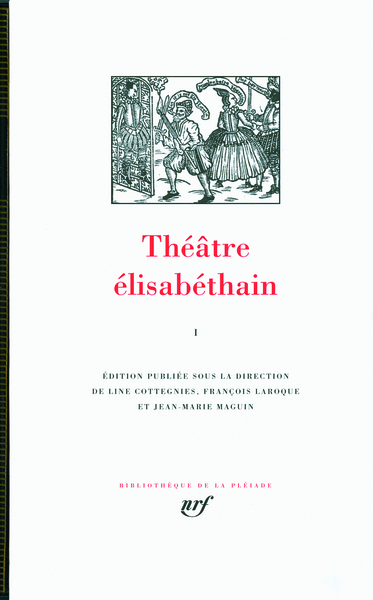 Théâtre élisabéthain - Volume 1