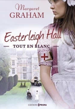 Easterleigh Hall tout en blanc- tome 3