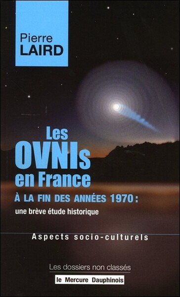 Les Ovnis en France à la fin des années 1970 : une brève étude historique - Aspects socio-culturels