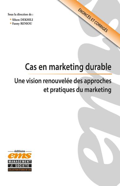 Cas en marketing durable - Fanny Reniou