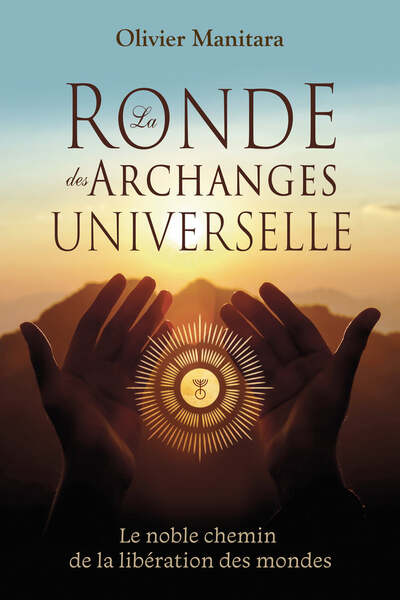 La Ronde des Archanges universelle