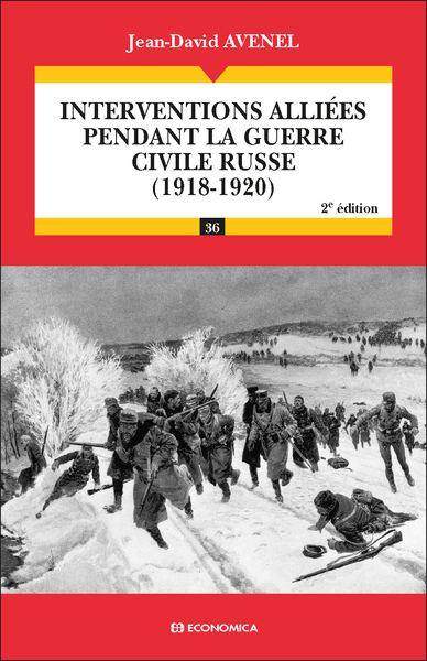 Interventions alliées pendant la guerre civile russe (1918-1920), 2e éd.