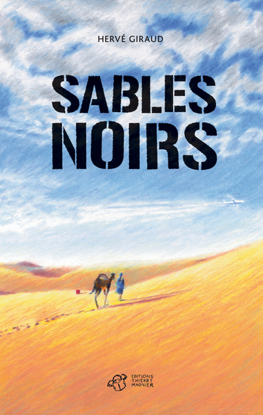 Sables noirs - Hervé Giraud