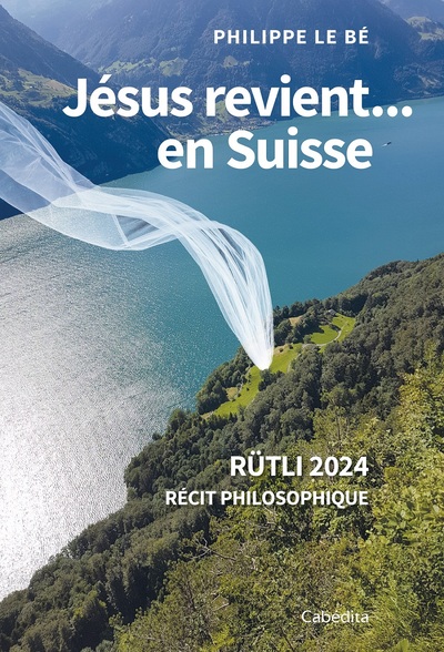 Jésus revient... en Suisse