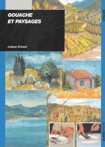 Gouache et paysages