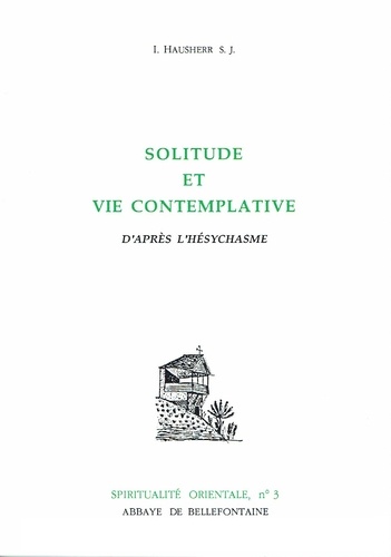 Solitude et vie contemplative - L. Hausherr