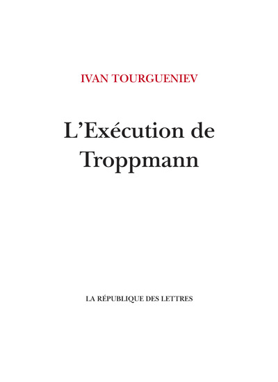 L'Exécution de Troppmann