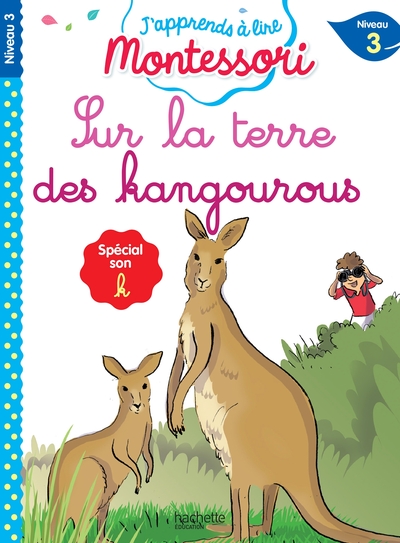 Sur la terre des kangourous, niveau 3 - J'apprends à lire Montessori