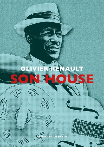 Son House - Olivier Renault