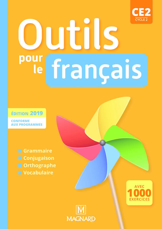 Outils pour le Français CE2 (2019) - Manuel élève