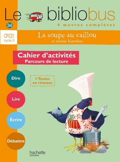 Le Bibliobus N° 34 Cp/Ce1 - La Soupe Au Caillou - Cahier De L'Élève - Ed. 2012