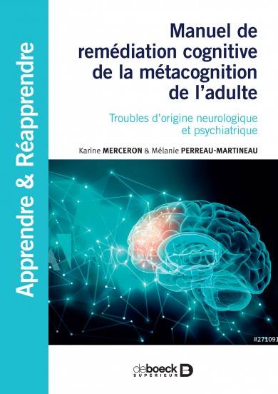 Manuel de remédiation cognitive de la métacognition de l'adulte