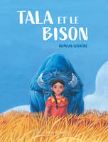 Tala Et Le Bison - Xxx