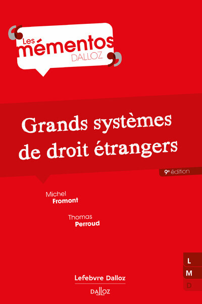 Grands systèmes de droit étrangers 9ed - Thomas Perroud