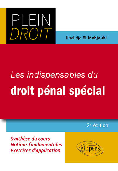 Les indispensables du droit pénal spécial