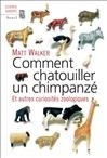 Comment chatouiller un chimpanzé - Matt Walker