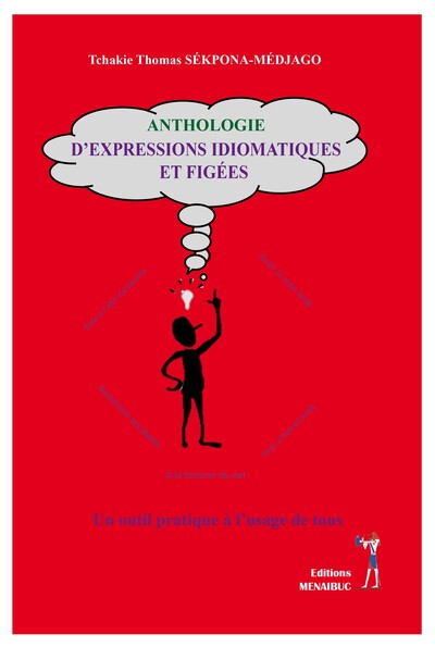 Anthologie  D’Expressions  Idiomatiques  Et Figées