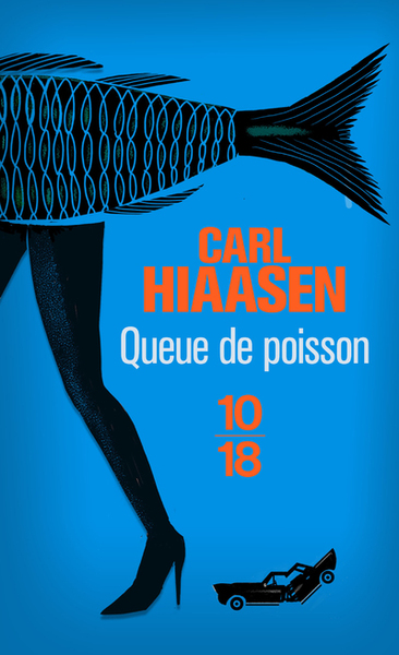 Queue De Poisson - Carl Hiaasen