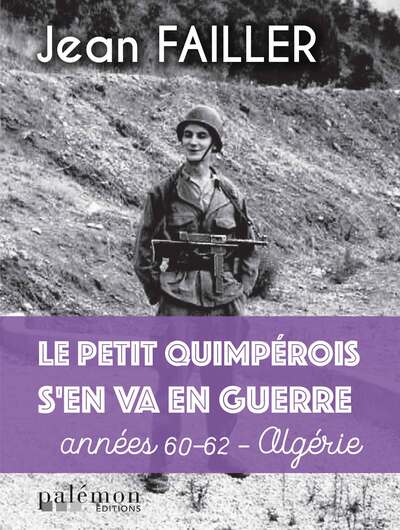 Le petit Quimpérois s’en va en guerre